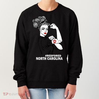 North Carolina NC Red For Ed Strong Women's Sweatshirt