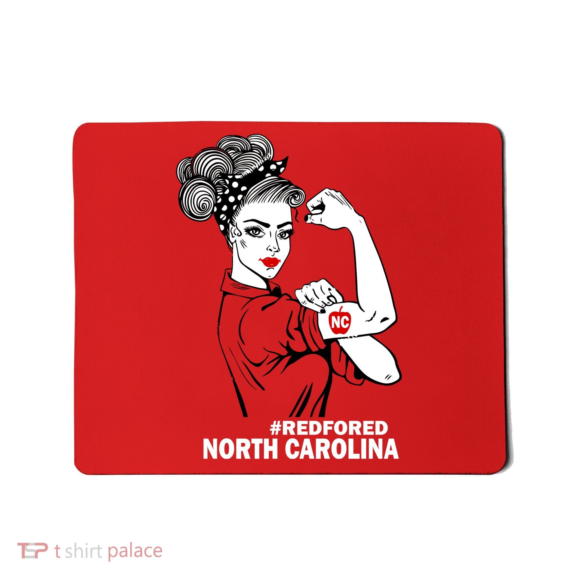 North Carolina NC Red For Ed Strong Mousepad