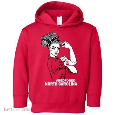North Carolina NC Red For Ed Strong Toddler Hoodie