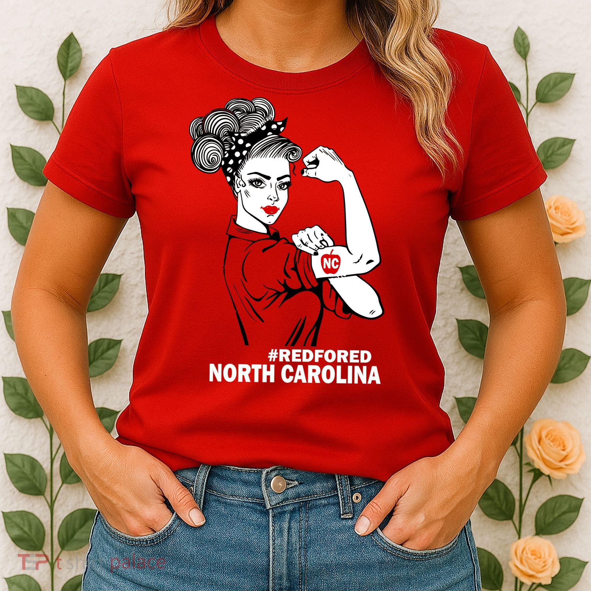North Carolina NC Red For Ed Strong Women's T-Shirt