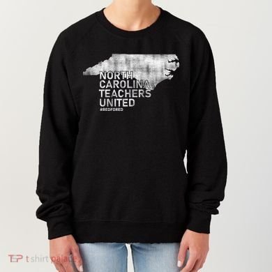 North Carolina Teachers United Red For Ed Women's Sweatshirt