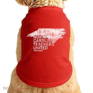 North Carolina Teachers United Red For Ed Doggie Tank