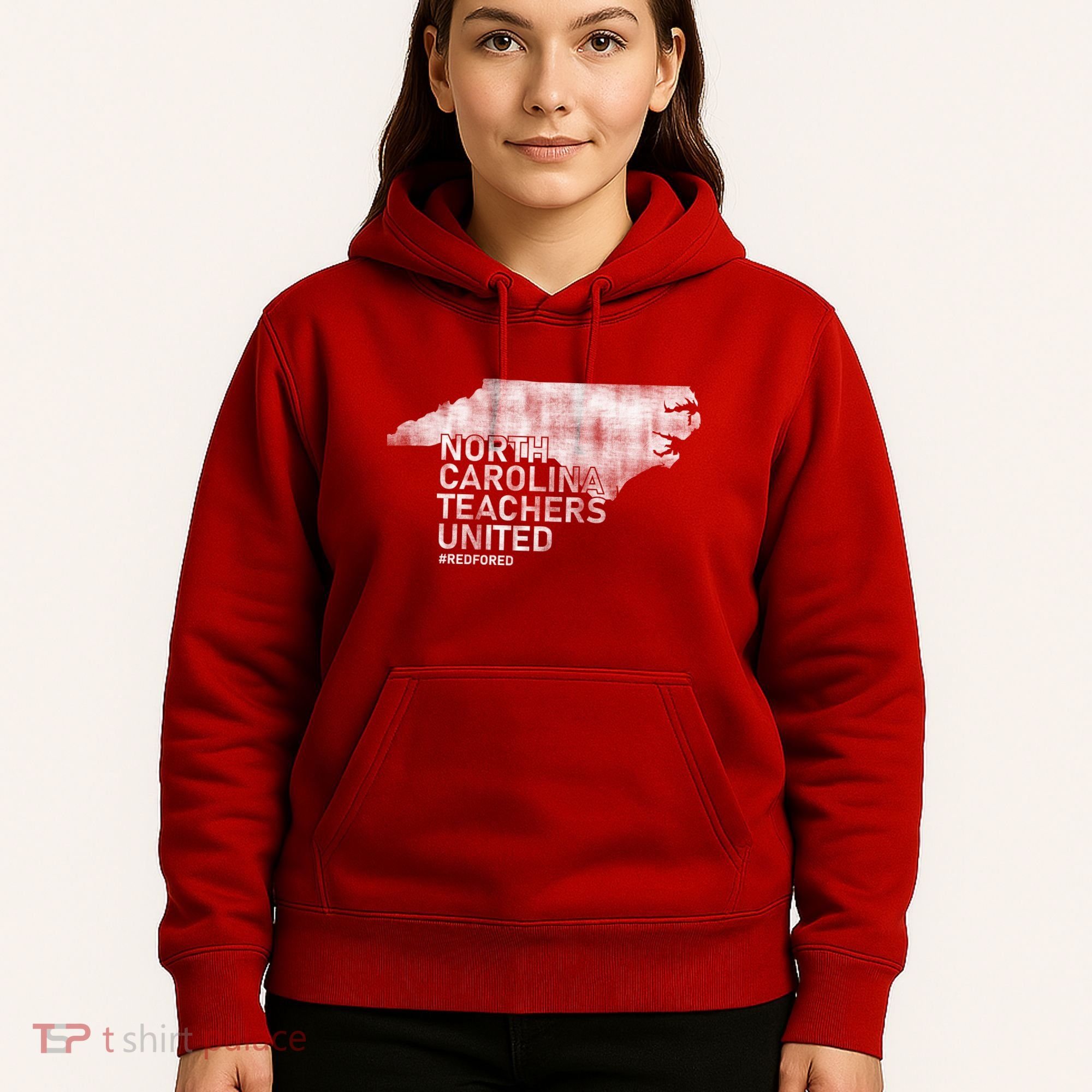 North Carolina Teachers United Red For Ed Hoodie