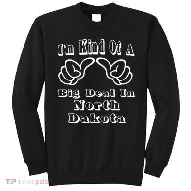 North Dakota Big Deal Sweatshirt