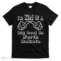 North Dakota Big Deal T-Shirt thumb 0