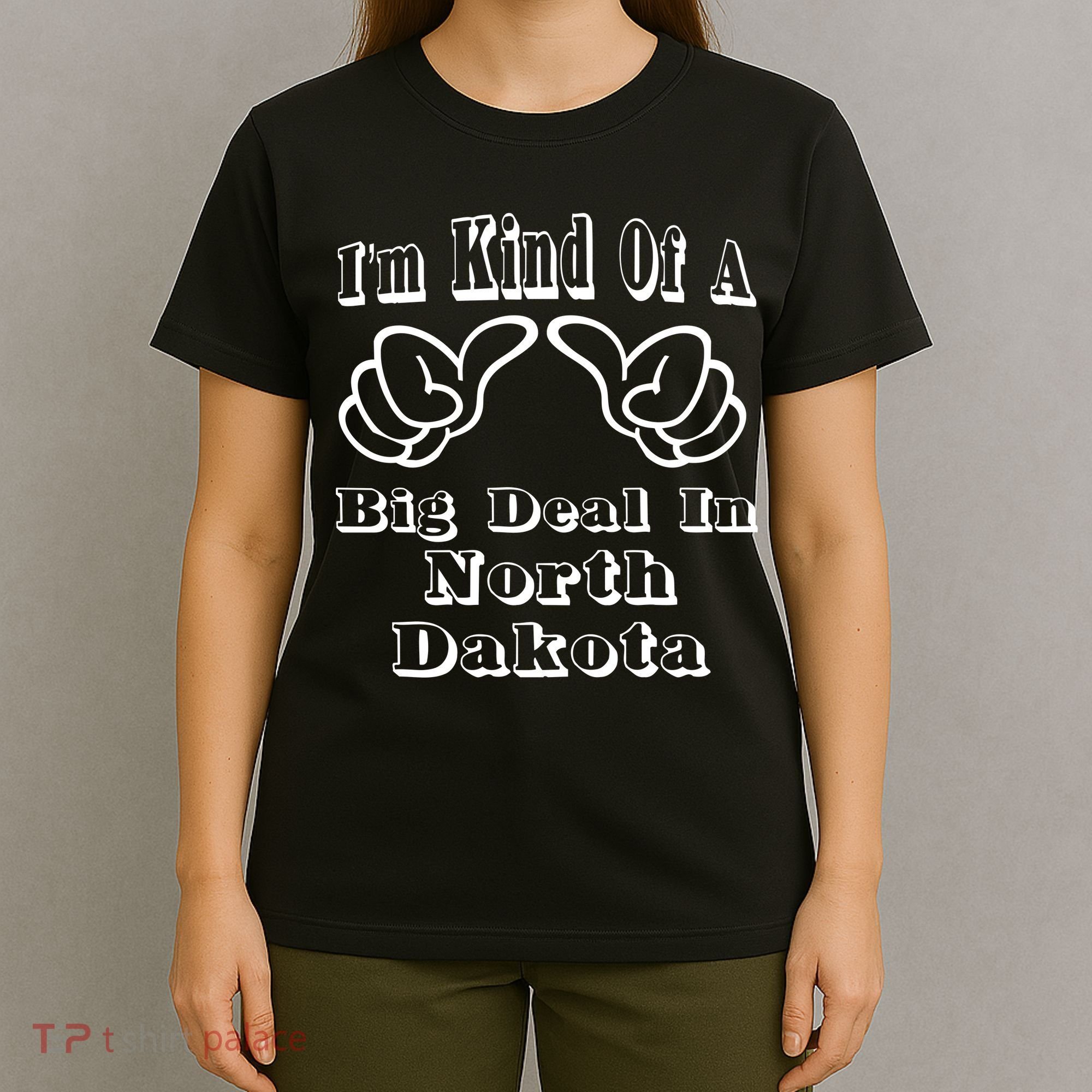 North Dakota Big Deal T-Shirt