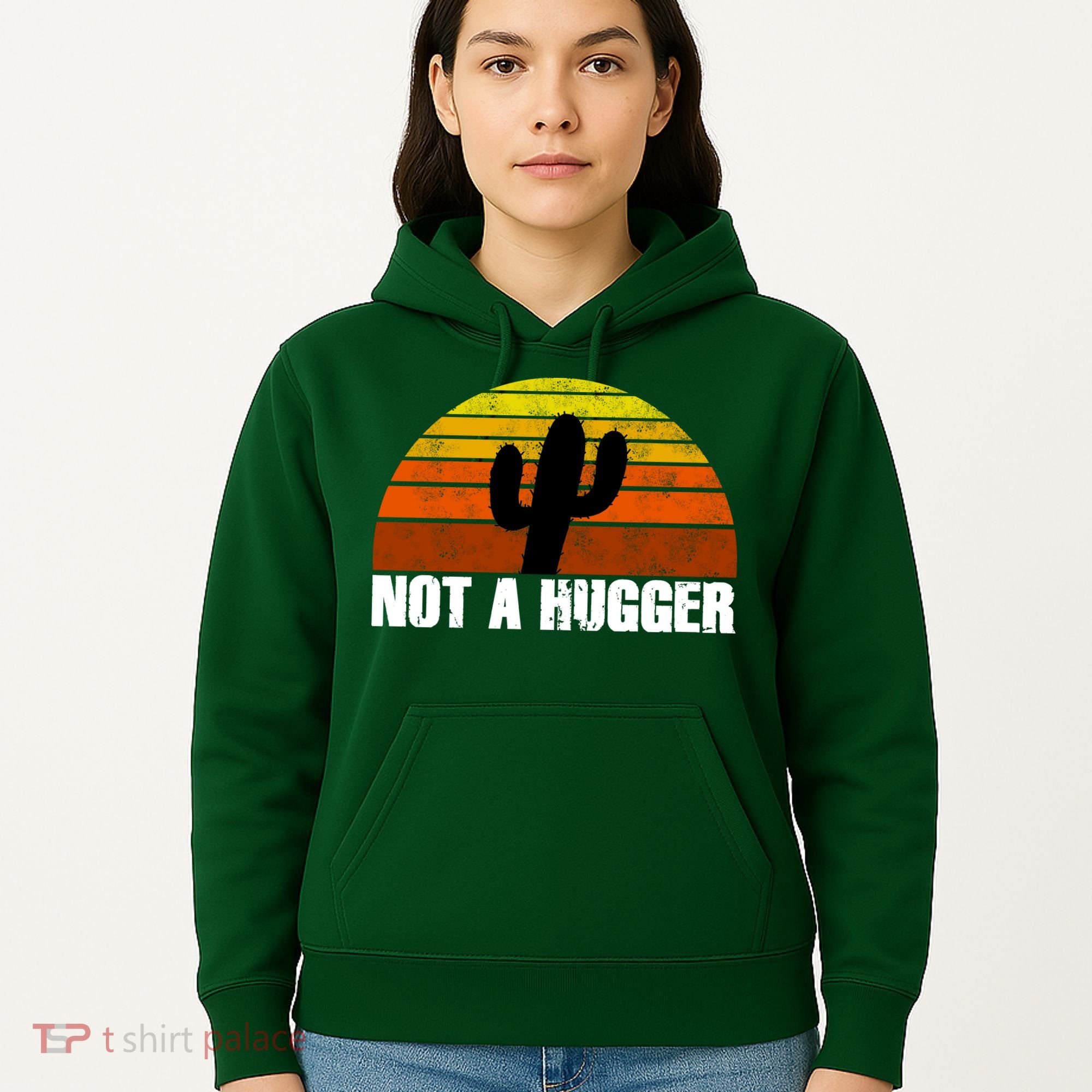 Not A Hugger Hoodie