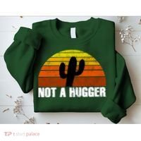 Not A Hugger Sweatshirt thumb 2