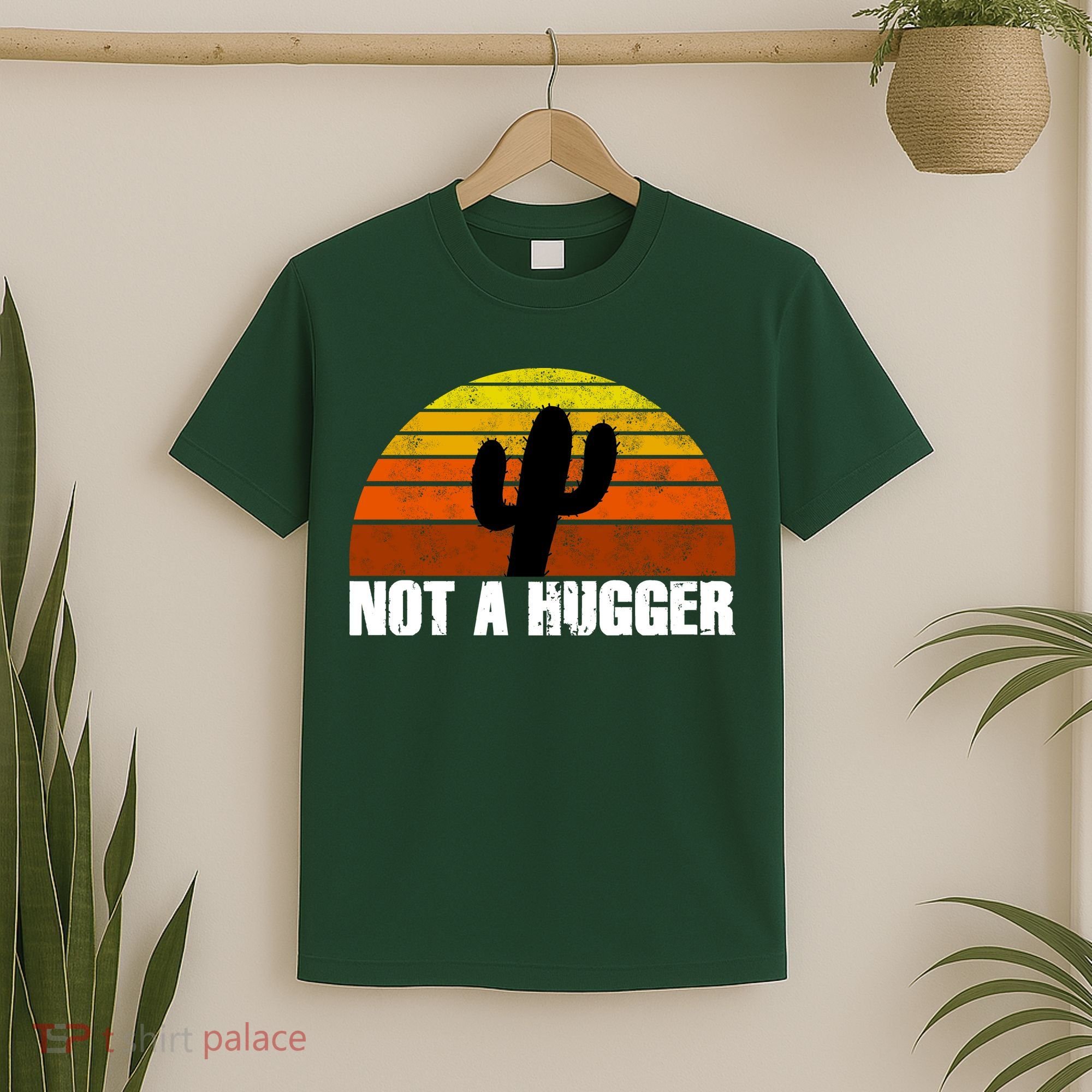 Not A Hugger T-Shirt