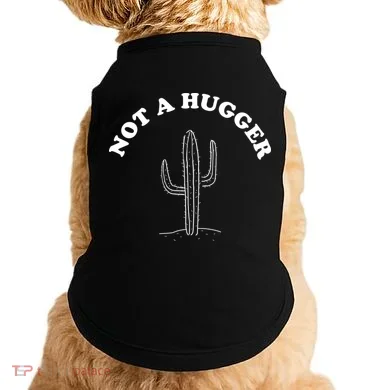 Not A Hugger Cactus Doggie Tank