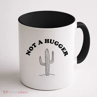 Not A Hugger Cactus Coffee Mug back