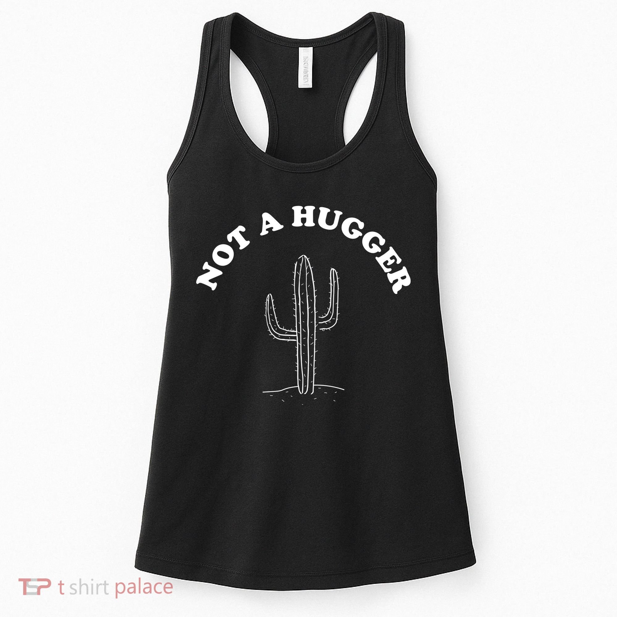 Not A Hugger Cactus Women's Tank Top