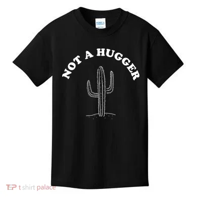 Not A Hugger Cactus Kids T-Shirt