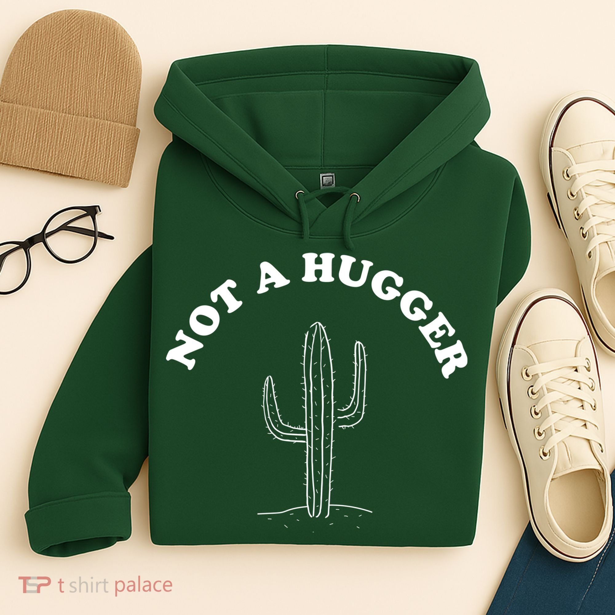 Not A Hugger Cactus Hoodie