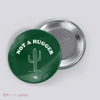 Not A Hugger Cactus Button