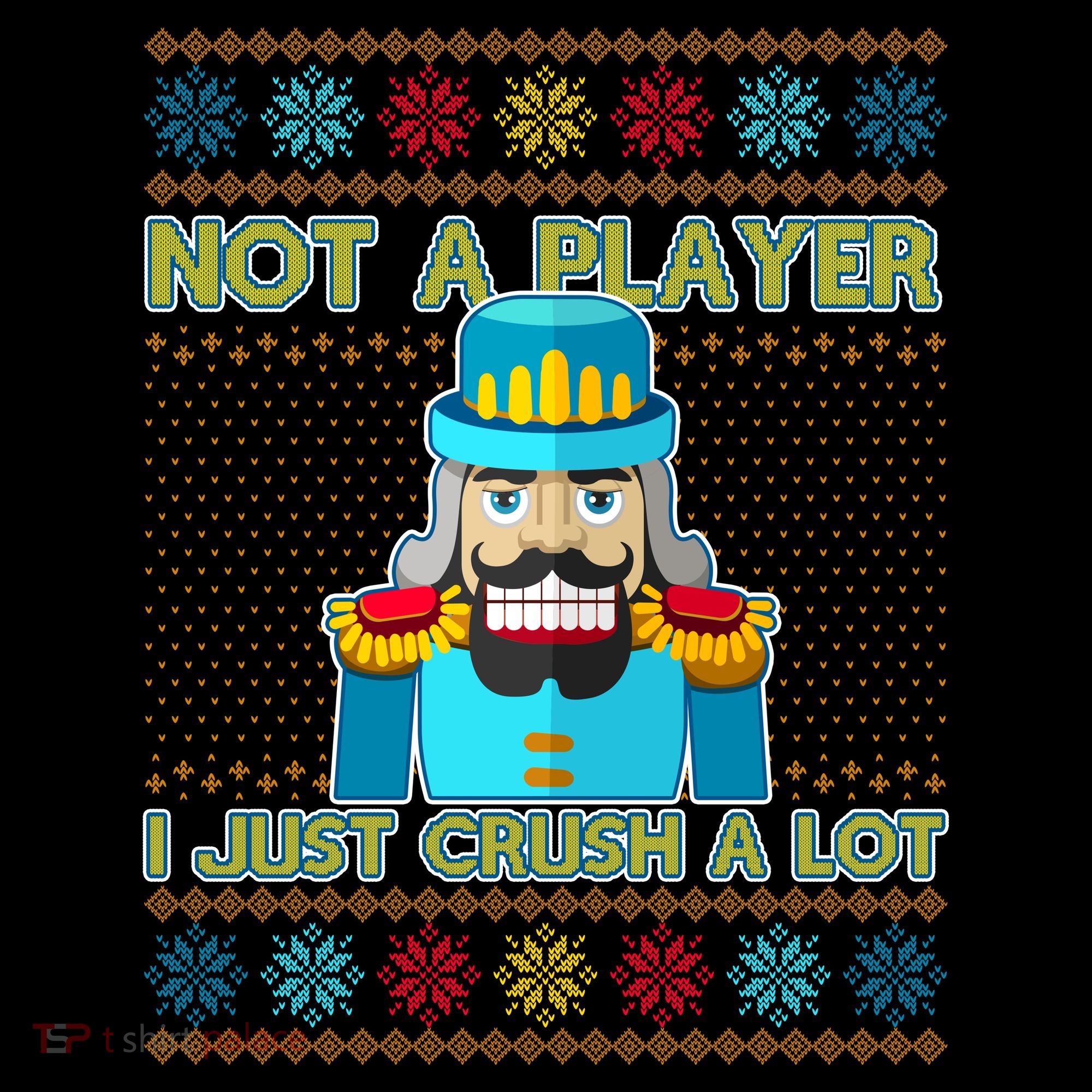 Not A Player I Just Crush A Lot Nutcracker Ugly Christmas Sweater Tank Top