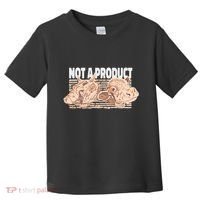Not A Product Vegan Toddler T-Shirt thumb 0