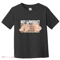Not A Product Vegan Toddler T-Shirt thumb 0