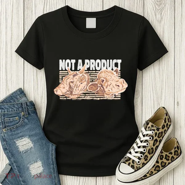 Not A Product Vegan Women's T-Shirt