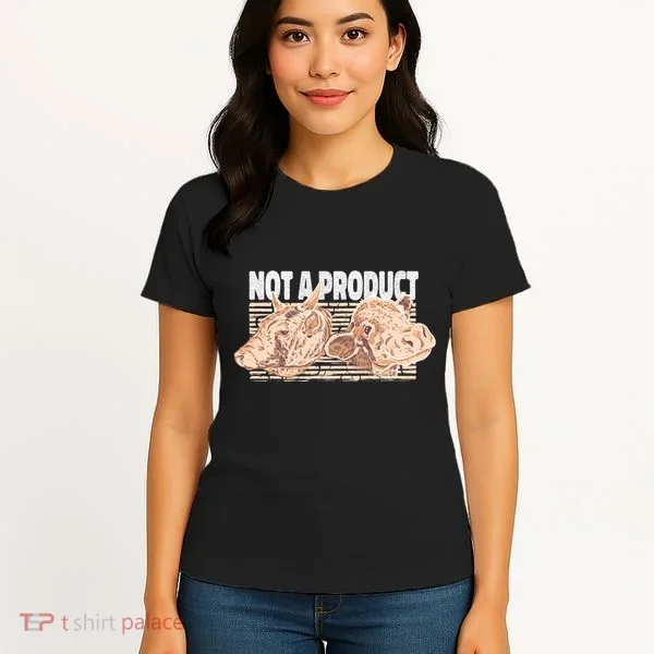 Not A Product Vegan Women's T-Shirt