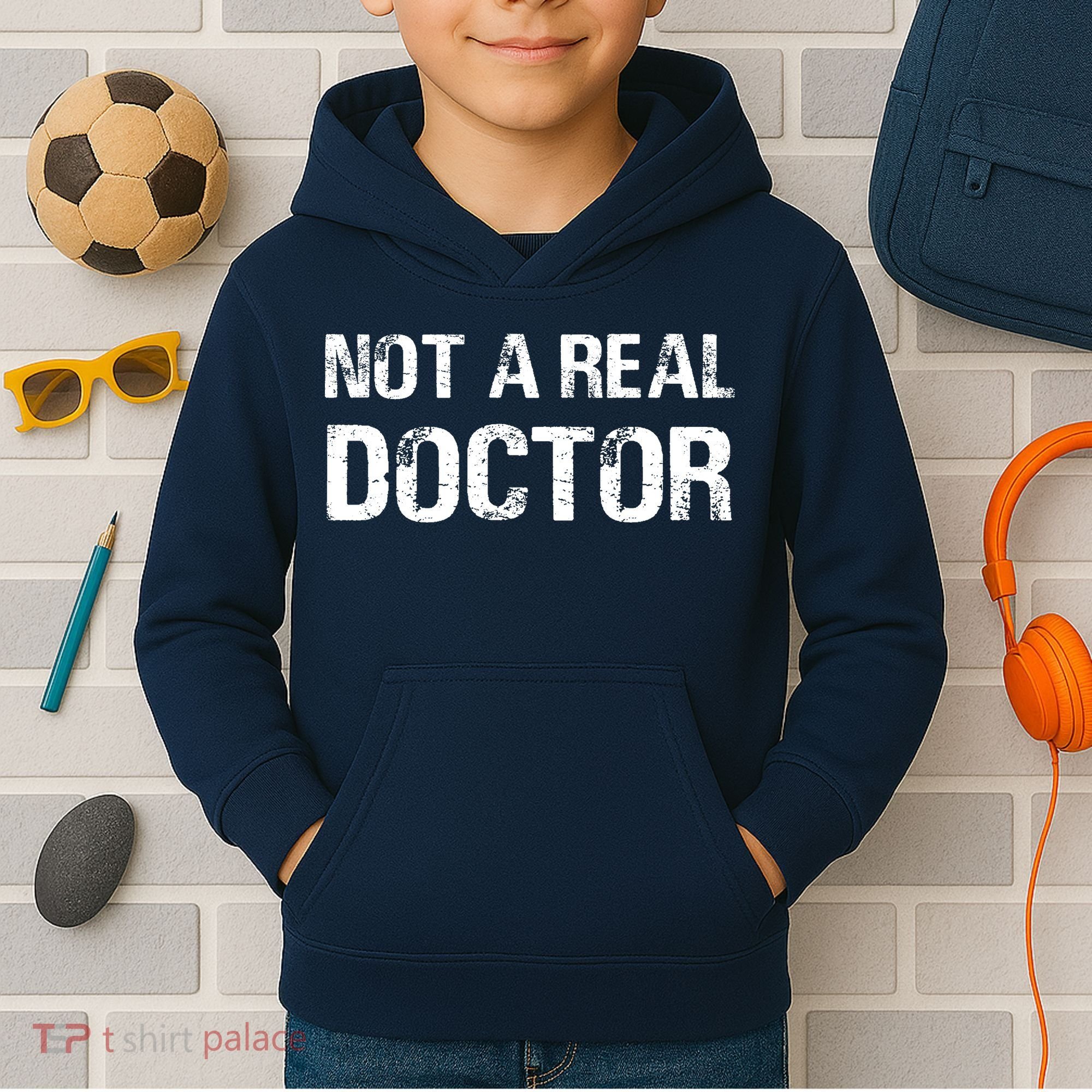Not A Real Doctor Kids Hoodie