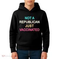 Not A Republican Just Vaccinated Kids Hoodie thumb 4