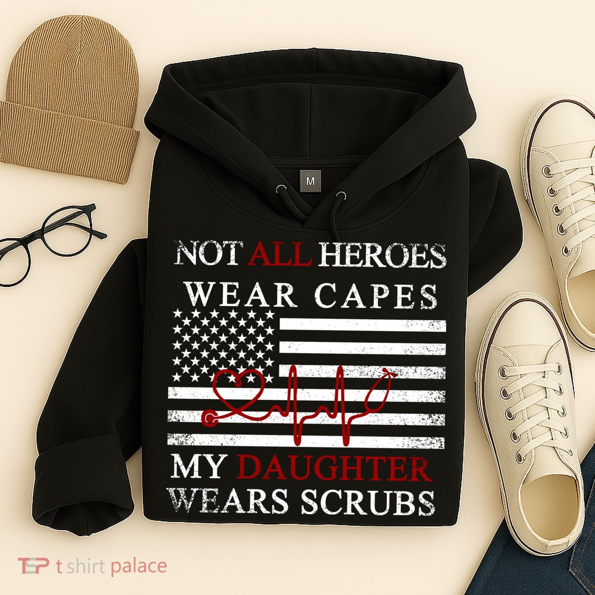Not All Heroes Wear Capes American Nurses Hoodie