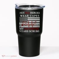 Not All Heroes Wear Capes American Nurses Tumbler thumb 0