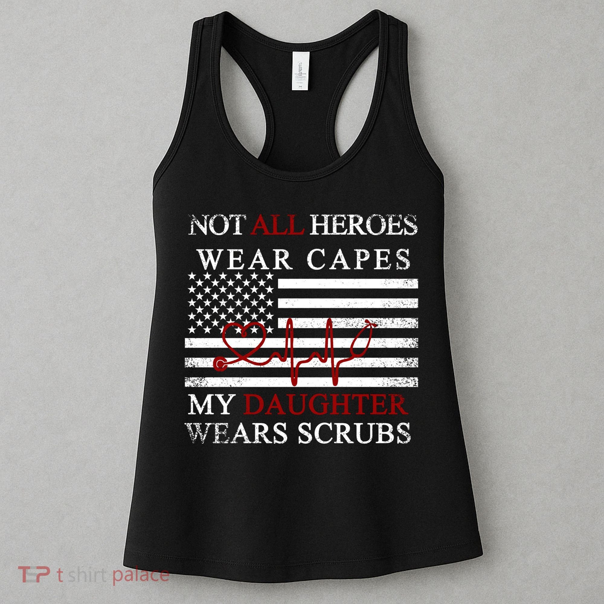Not All Heroes Wear Capes American Nurses Women's Tank Top