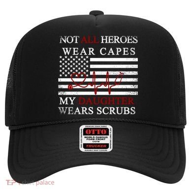 Not All Heroes Wear Capes American Nurses Hat