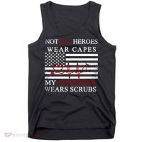 Not All Heroes Wear Capes American Nurses Tank Top thumb 0