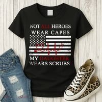 Not All Heroes Wear Capes American Nurses Women's T-Shirt thumb 3