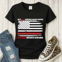 Not All Heroes Wear Capes My Son Wears Scrubs Women's T-Shirt thumb 3