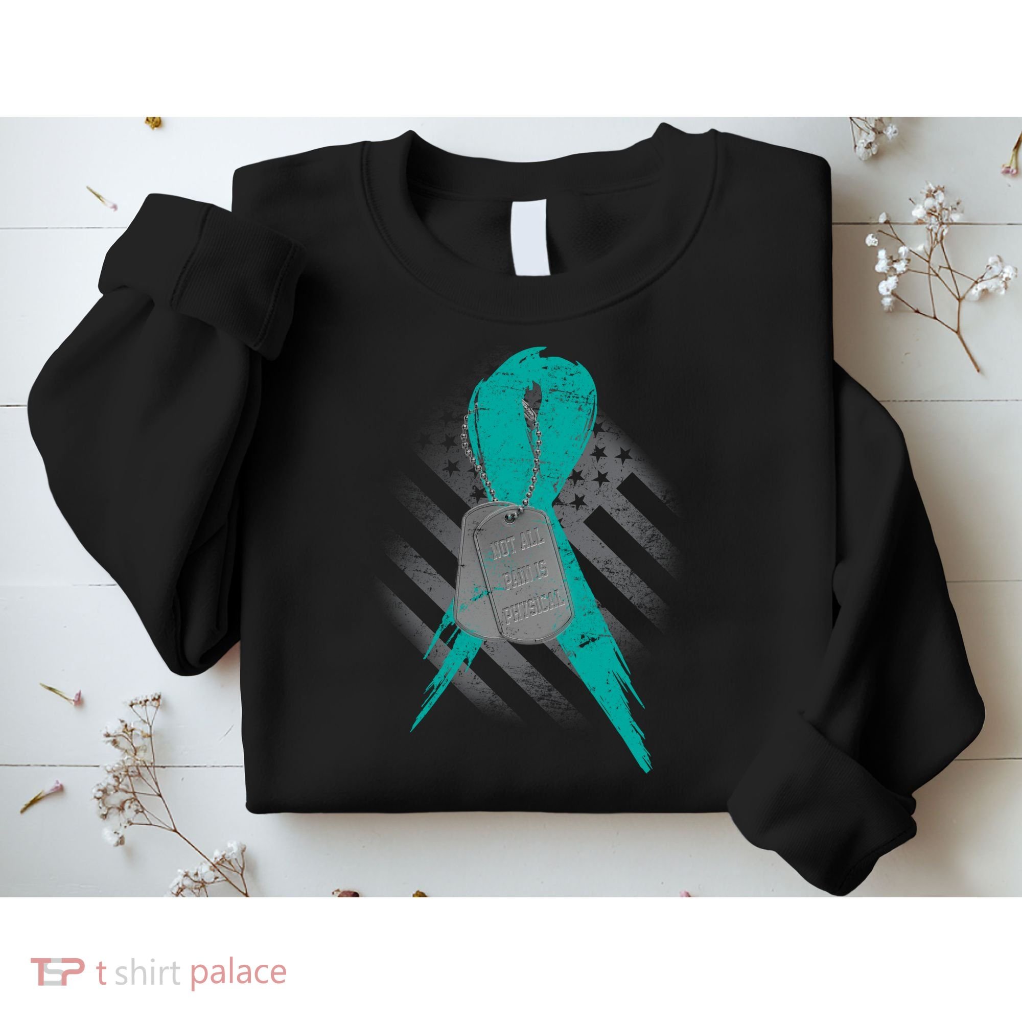 Not All Pain Is Physical Sweatshirt