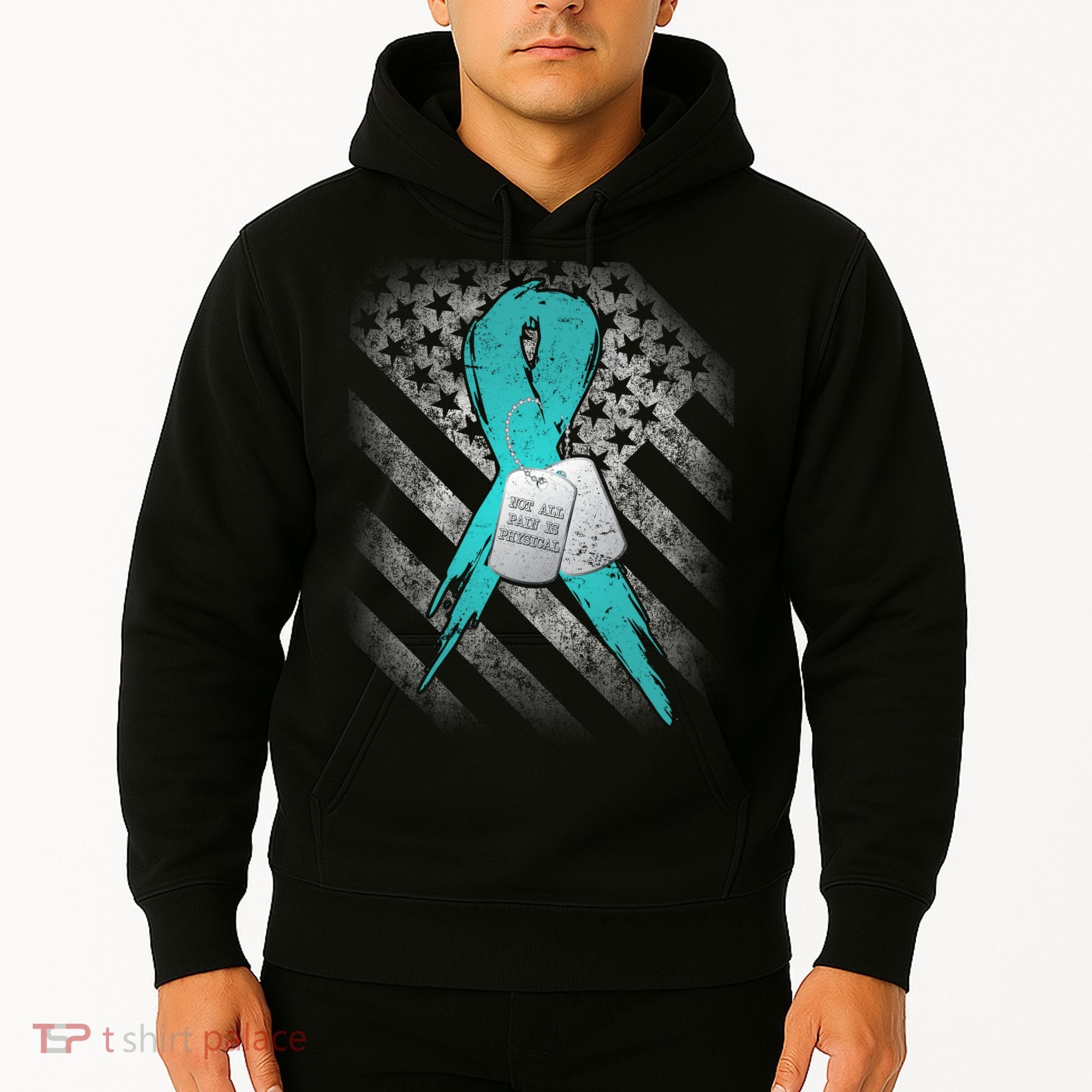 Not All Pain is Physical PTSD Awareness Hoodie