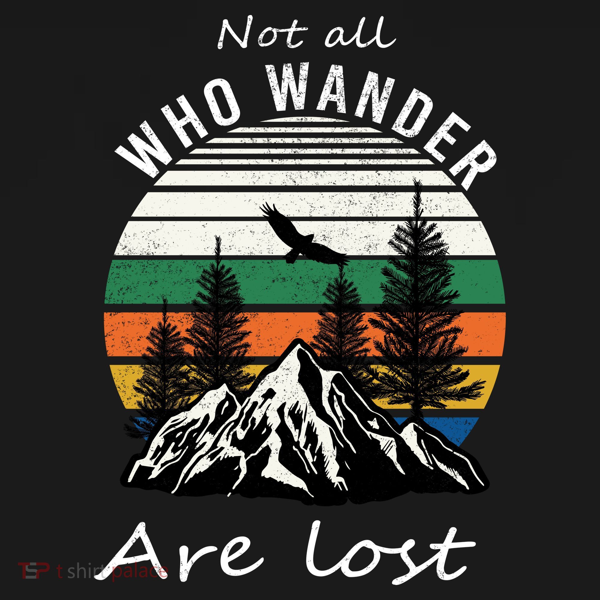 Not All Who Wander Are Lost Bucket Hat