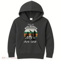 Not All Who Wander Are Lost Kids Hoodie thumb 0