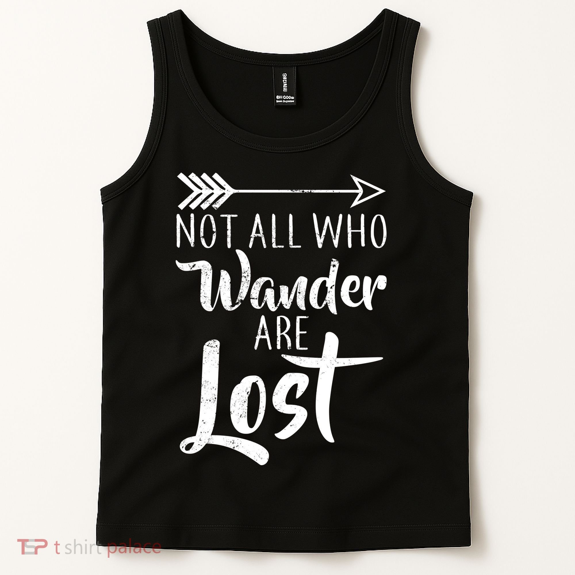 Not All Who Wander Are Lost Hiking Tank Top
