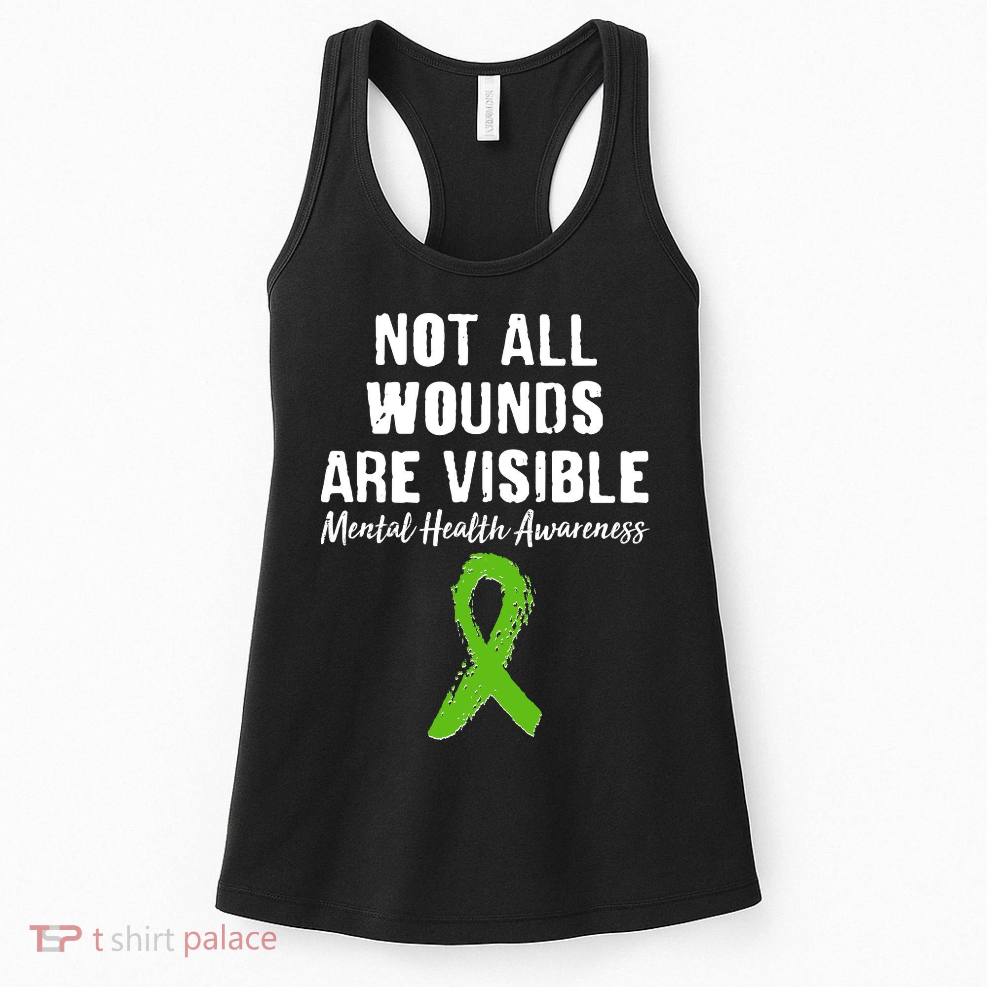 Not All Wounds Are Visible Mental Health Awareness Women's Tank Top
