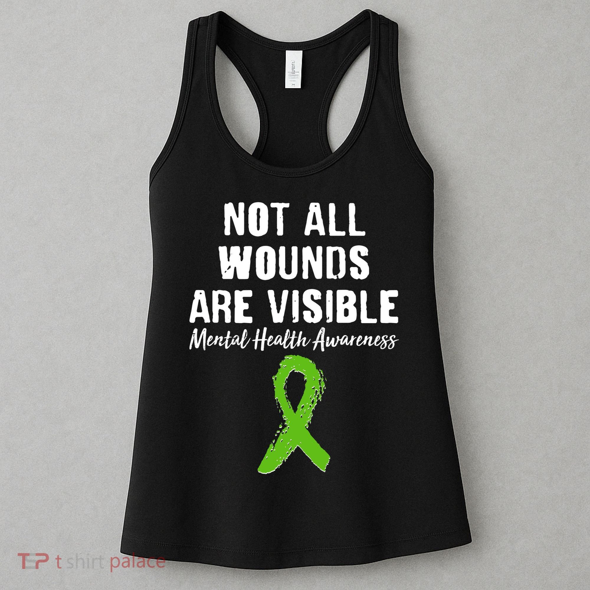 Not All Wounds Are Visible Mental Health Awareness Women's Tank Top