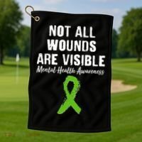 Not All Wounds Are Visible Mental Health Awareness Golf Towel thumb 1