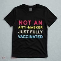 Not An Anti-Masker Just Vaccinated T-Shirt thumb 5