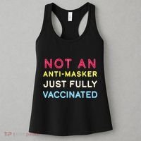 Not An Anti-Masker Just Vaccinated Women's Tank Top thumb 3