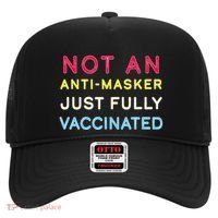 Not An Anti-Masker Just Vaccinated Hat thumb 0