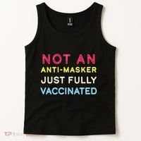 Not An Anti-Masker Just Vaccinated Tank Top thumb 2