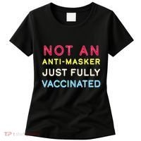 Not An Anti-Masker Just Vaccinated Women's T-Shirt thumb 0