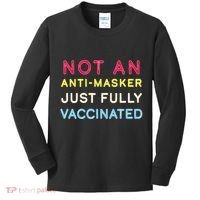 Not An Anti-Masker Just Vaccinated Kids Long Sleeve Shirt thumb 0