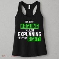 Not Arguing Explaining Why I'm Right Funny Meme Women's Tank Top thumb 3