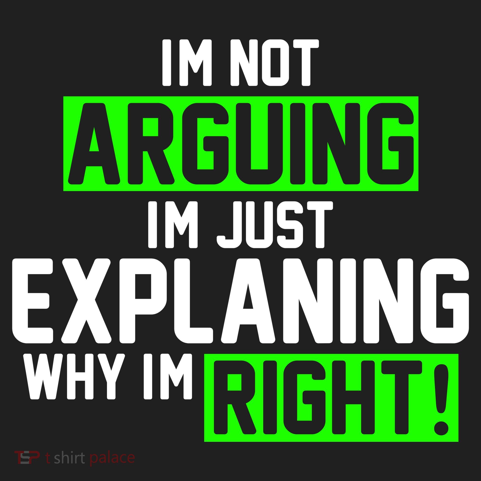 Not Arguing Explaining Why I'm Right Funny Meme Hat