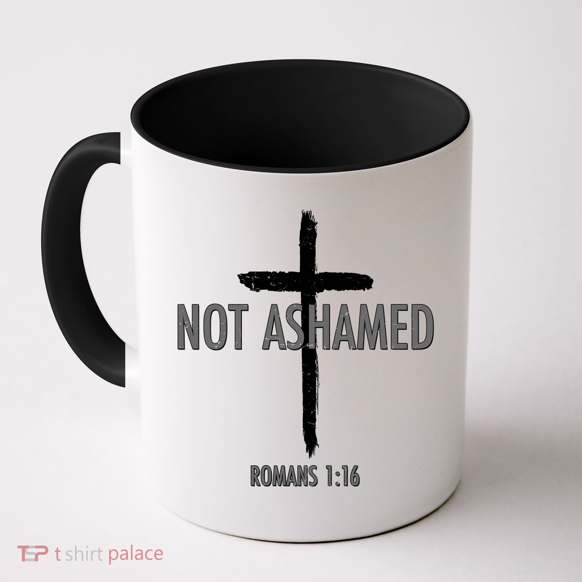 Not Ashamed Romans 1:16 Coffee Mug